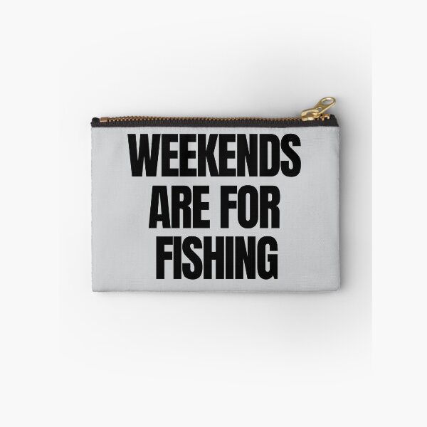Item preview, Weekends Are For Fishing Lifestyle Quote designed and sold by EimSol.