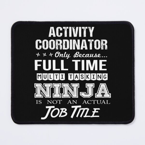 Item preview, Activity Coordinator designed and sold by hzibfldecjq42.