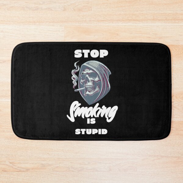 Item preview, Stop Smoking is Stupid Skull Smoking  designed and sold by CeliaZnx.