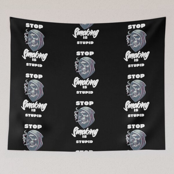Item preview, Stop Smoking is Stupid Skull Smoking  designed and sold by CeliaZnx.
