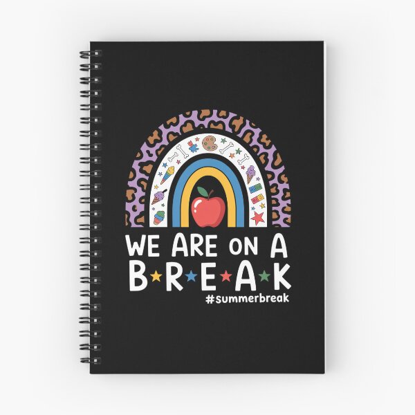 Item preview, We Are On A Break Summer Break Teacher designed and sold by HeinzanoWeno.
