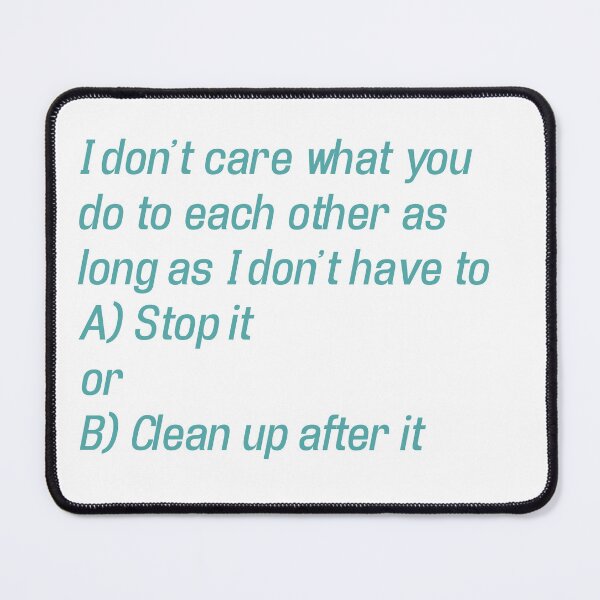 Item preview, I don't care what you do to each other... designed and sold by Skyeleigh and Spideough.