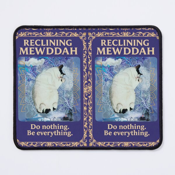 Item preview, Reclining Mewddah – Do Nothing. Be Everything. designed and sold by Oceandiana.