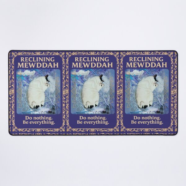 Item preview, Reclining Mewddah – Do Nothing. Be Everything. designed and sold by Oceandiana.