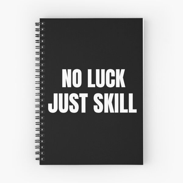 Item preview, No Luck Just Skill Angler Quote designed and sold by EimSol.