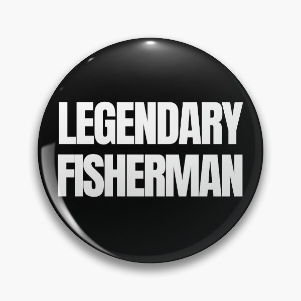Item preview, Legendary Fisherman Angler Lifestyle Quote designed and sold by EimSol.