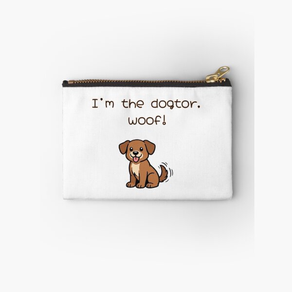 Item preview, Funny Dogtor Saying for Dogs designed and sold by NatureUnleashed.