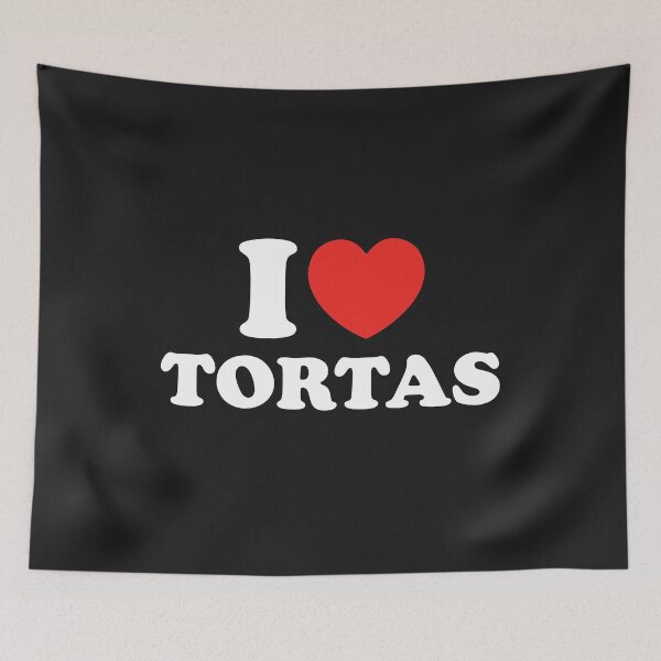 Item preview, I Love Tortas designed and sold by shitpostee.