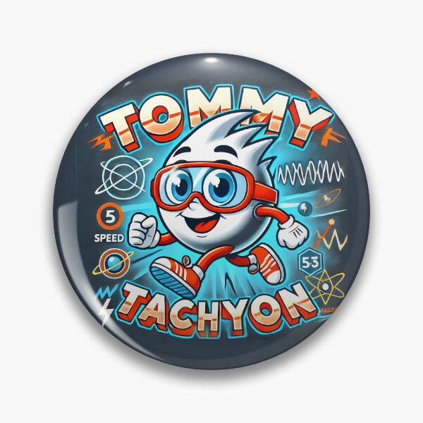 Item preview, Tommy Tachyon – Faster-Than-Light Physics Concept Wordplay Design designed and sold by RollFuzzy.