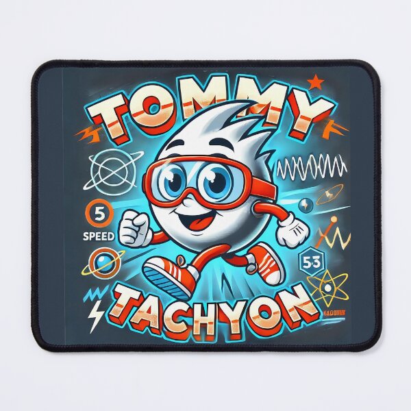 Item preview, Tommy Tachyon – Faster-Than-Light Physics Concept Wordplay Design designed and sold by RollFuzzy.
