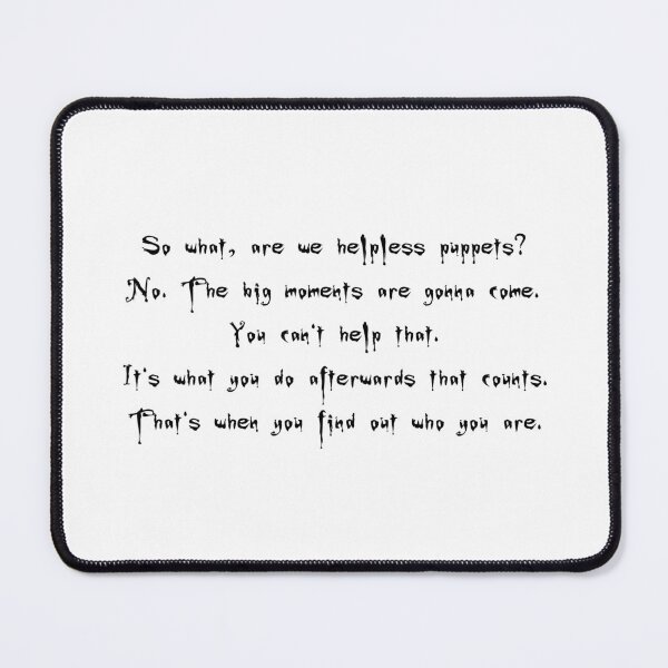 Item preview, Whistler Quote, Becoming Part 1, You'll See What I Mean, Big Moments - Buffy the Vampire Slayer Quote, BtVS, 90s, Joss Whedon, Giles designed and sold by S Hazelwood .
