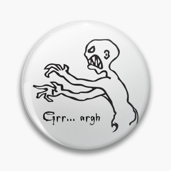 Item preview, Grr Argh Monster, Buffy the Vampire Slayer, Mutant Enemy, 90s, BTVS, Zombie, Joss Whedon, Angel, Buffering, Pop Culture, Zombie designed and sold by S Hazelwood .