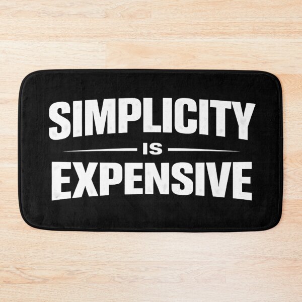 Item preview, Simplicity Is Expensive designed and sold by SoulenCify.