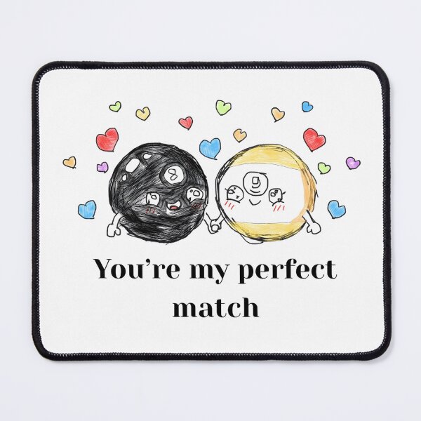 Item preview, You're My Perfect Match - Cute Billiards Couple 8 Ball 9 Ball designed and sold by Majnon8bp.