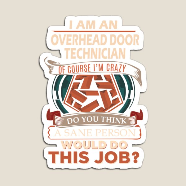 Item preview, Overhead Door Technician designed and sold by hzibfldecjq42.