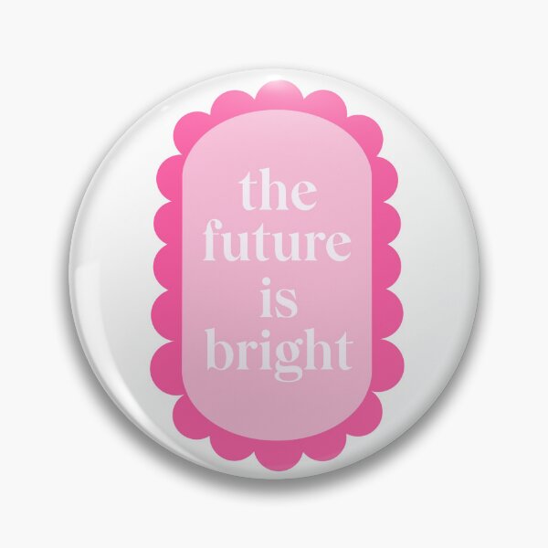 Item preview, the future is bright designed and sold by delicate-pov.