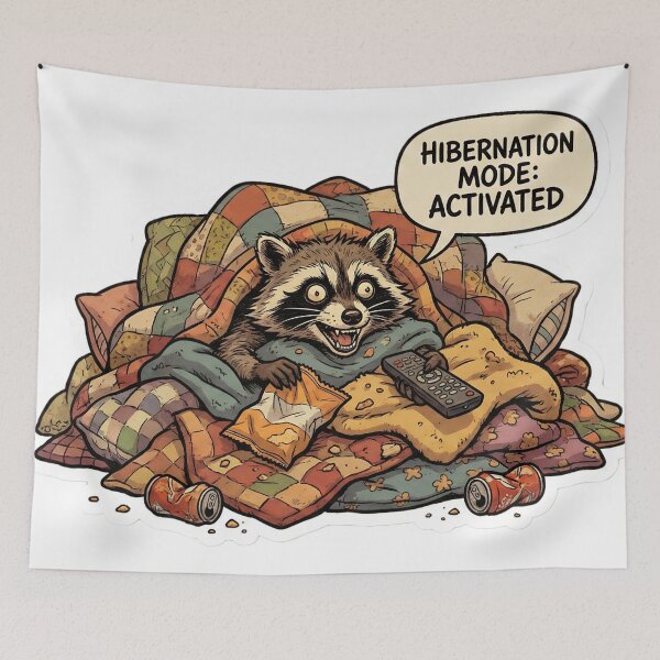 Item preview, Feral Raccoon Hibernation Mode Cozy Trash Panda Meme designed and sold by StickyGuys.