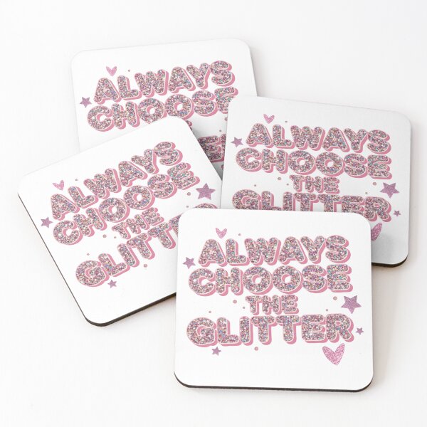 Item preview, Always Choose the Glitter designed and sold by Lia Vina.