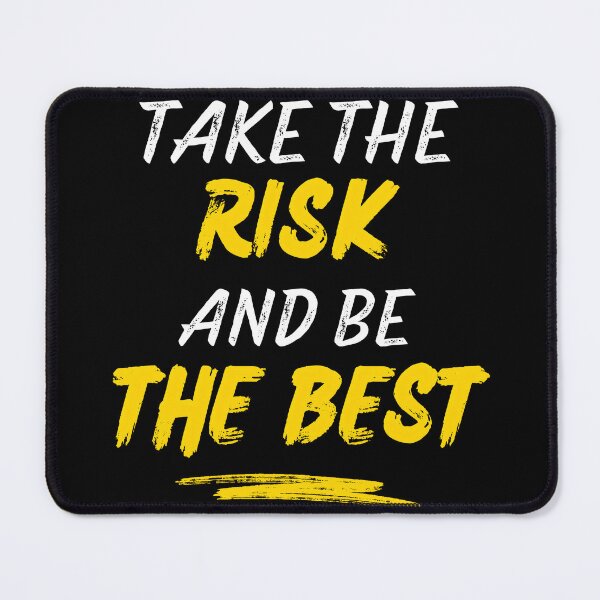 Item preview, Take The Risk and Be The Best designed and sold by DraftNDreamShop.