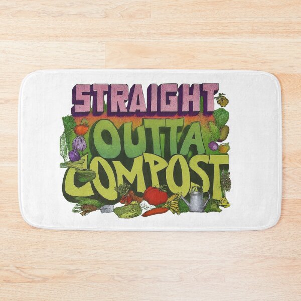 Item preview, Straight Outta Compost Shirt – Funny Eco & Gardening Tee designed and sold by FitEnvy.