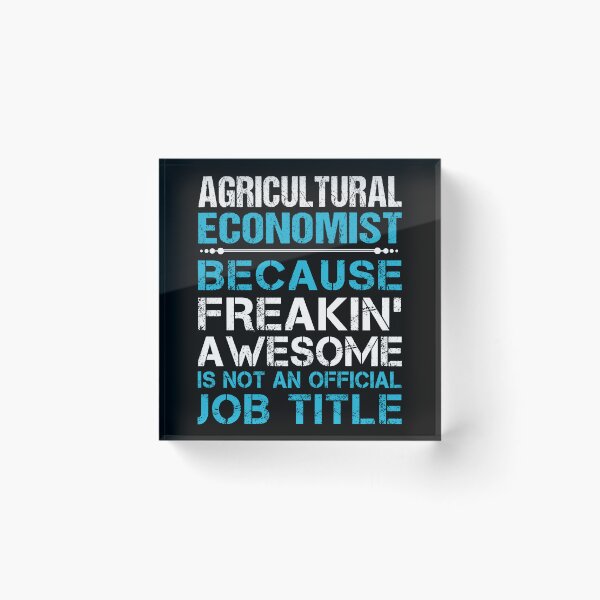 Item preview, Agricultural Economist designed and sold by ginawilliams39.