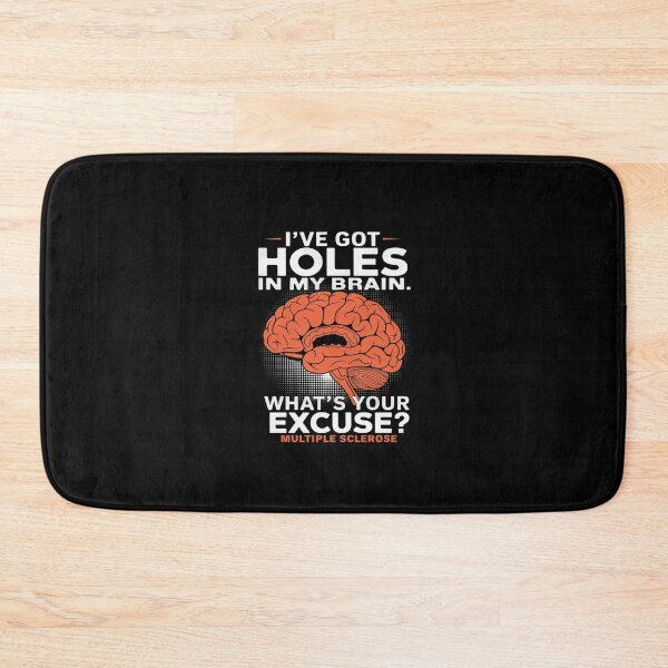 Item preview, Multiple Sclerosis Awareness MS I've Got Holes In My Brain  designed and sold by CombatTask.
