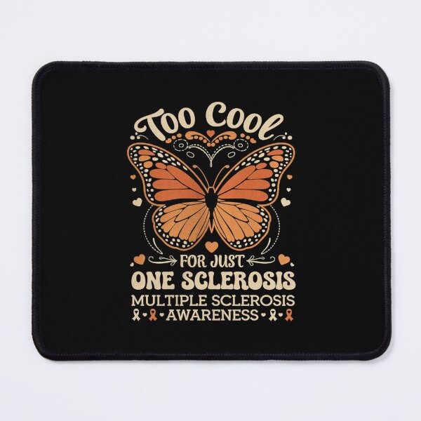 Item preview, Multiple Sclerosis Awareness Too Cool For Just One Sclerosis designed and sold by CombatTask.