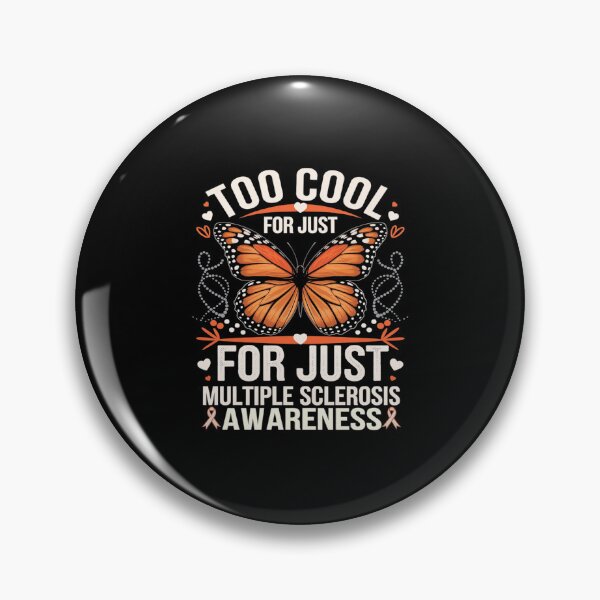 Item preview, Multiple Sclerosis Awareness Too Cool For Just One Sclerosis  designed and sold by MythWoot.