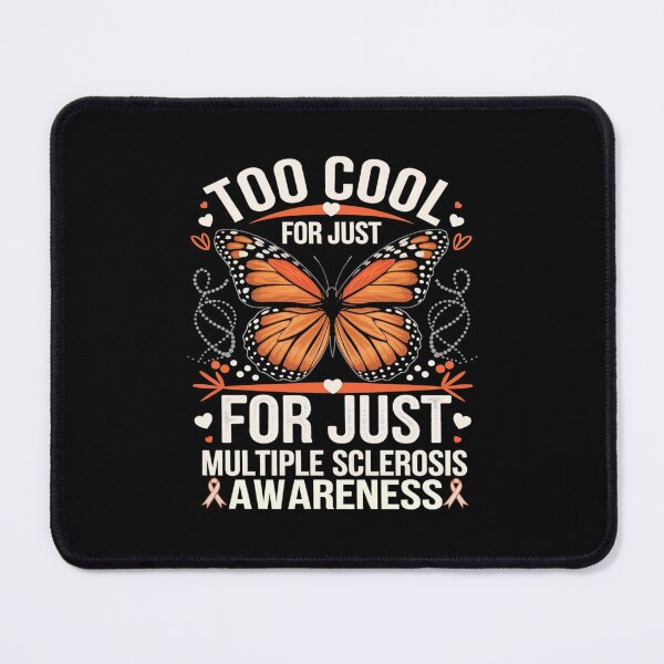 Item preview, Multiple Sclerosis Awareness Too Cool For Just One Sclerosis  designed and sold by MythWoot.