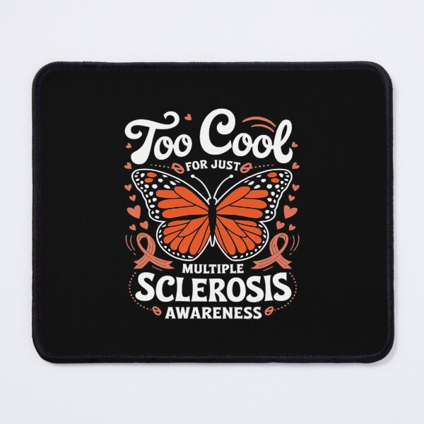 Item preview, Multiple Sclerosis Awareness Too Cool For Just One Sclerosi designed and sold by MythWoot.