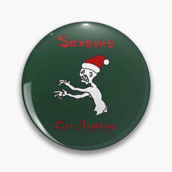 Item preview, SEASONS GRR ARGHINGS - Christmas Grr Argh, Santa Hat Monster, Buffy the Vampire Slayer, Xmas 90s, BTVS Zombie, Joss Whedon (dark green) designed and sold by S Hazelwood .