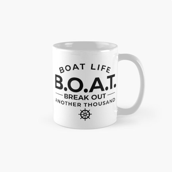 Item preview, B.O.A.T. Break Out Another Thousand, Boat Life Funny Boating Quote, Nautical Helm Wheel Design designed and sold by BambaKchula.