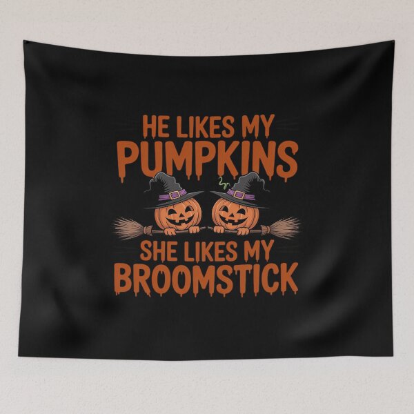 Item preview, He Likes My Pumpkins She Likes My Broomstick08  designed and sold by MyzoToyota.