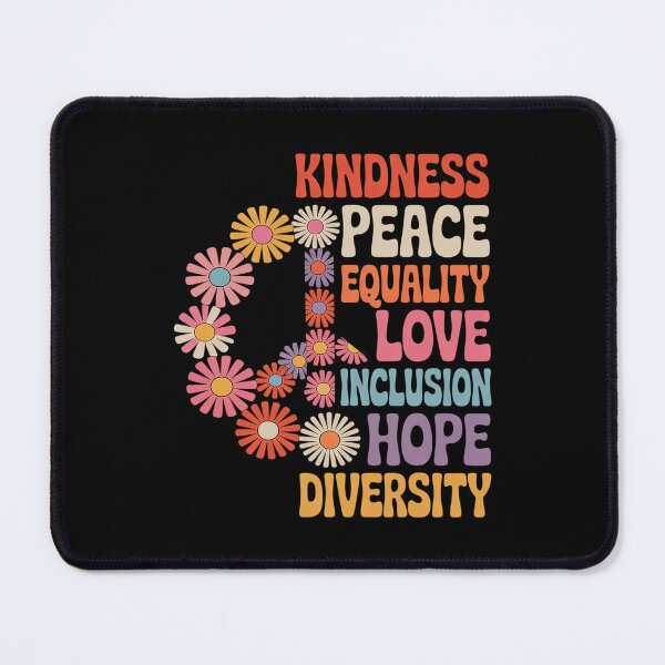 Item preview, Kindness Peace Equality Love Inclusion Hope Gay Pride  designed and sold by MathisBellanger.