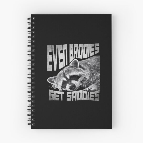 Item preview, Even baddies get saddies, funny raccoon designed and sold by ASHTEEZ.