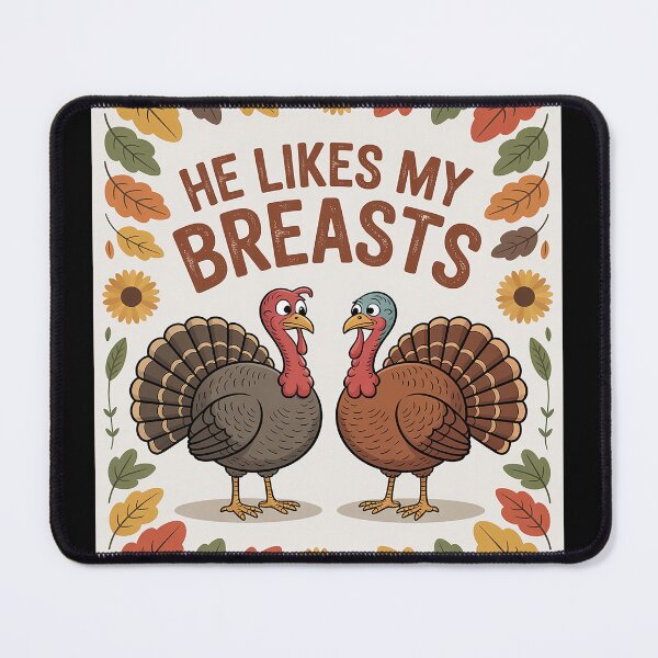 Item preview, He Likes My Turkey Breasts Thanksgiving Floral Fall Vibes designed and sold by MyzoToyota.
