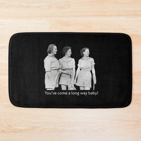 Item preview, You’ve Come a Long Way Baby - white type designed and sold by ABitOnTheSide.