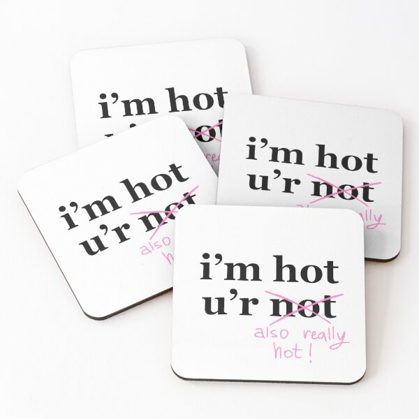 Item preview, i’m hot you’re not designed and sold by delicate-pov.
