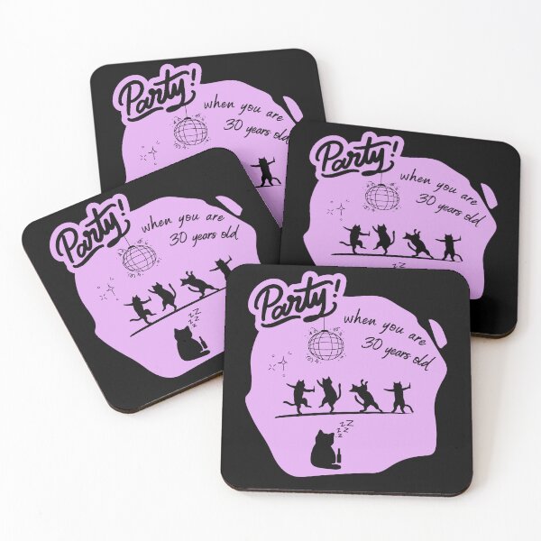 Item preview, Party when you are 30 years old - Humor After Thirty, 30th birthday designed and sold by CypisDesign.