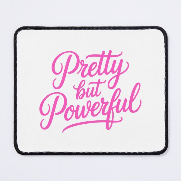 Item preview, Pretty But Powerful! Pink Girly designed and sold by PMCreative.