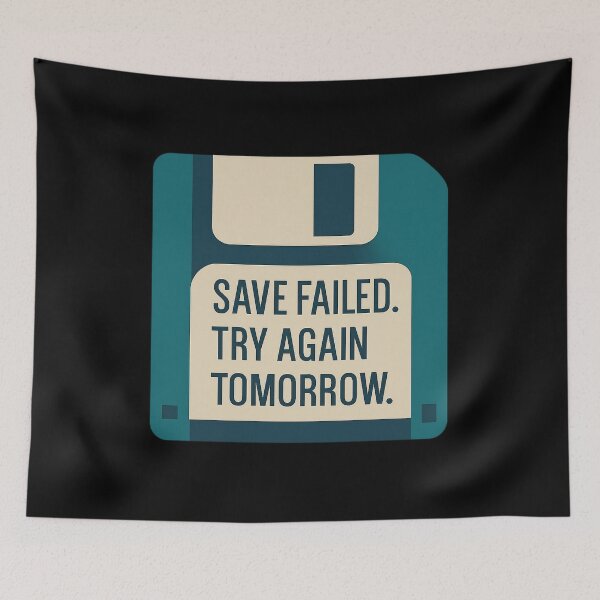 Item preview, Retro Floppy Disk - Save Failed Funny Tech Quote designed and sold by MKreative Studio.