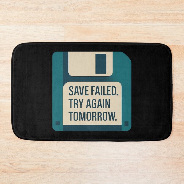 Item preview, Retro Floppy Disk - Save Failed Funny Tech Quote designed and sold by MKreative Studio.