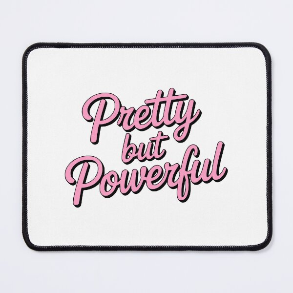 Item preview, Pretty But Powerful! Pink Strong Girly designed and sold by PMCreative.