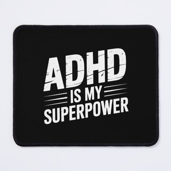 Item preview, ADHD Is My Superpower designed and sold by theartfulaspie.