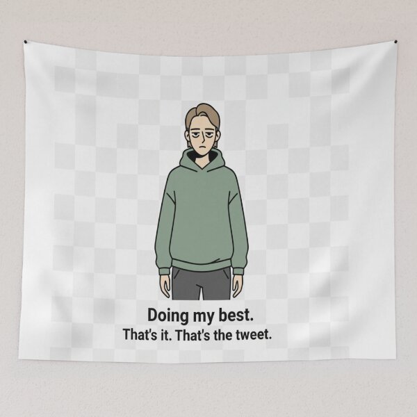 Item preview, Title: Doing My Best. That’s The Tweet. | Minimalist Tired Vibe Meme T-Shirt designed and sold by Brajrani.