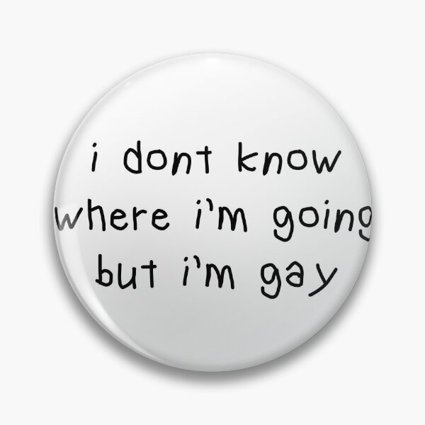 Item preview, i don't know where i'm going designed and sold by Not Diome.