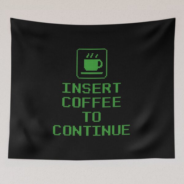 Item preview, Insert Coffee to Continue - Retro Terminal Mug Design designed and sold by MKreative Studio.