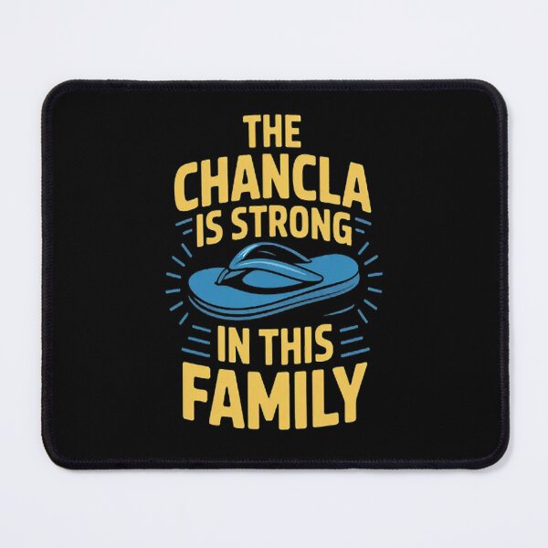 Item preview, The Chancla Is Strong In This Family designed and sold by brinbotty.