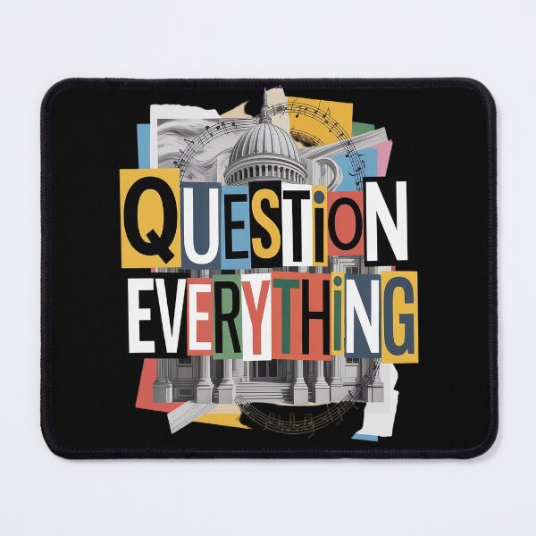Item preview, Question Everything designed and sold by kakashinn.