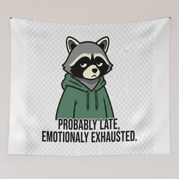 Item preview, Emotionally Exhausted Raccoon | Funny Mood Vibe designed and sold by Brajrani.